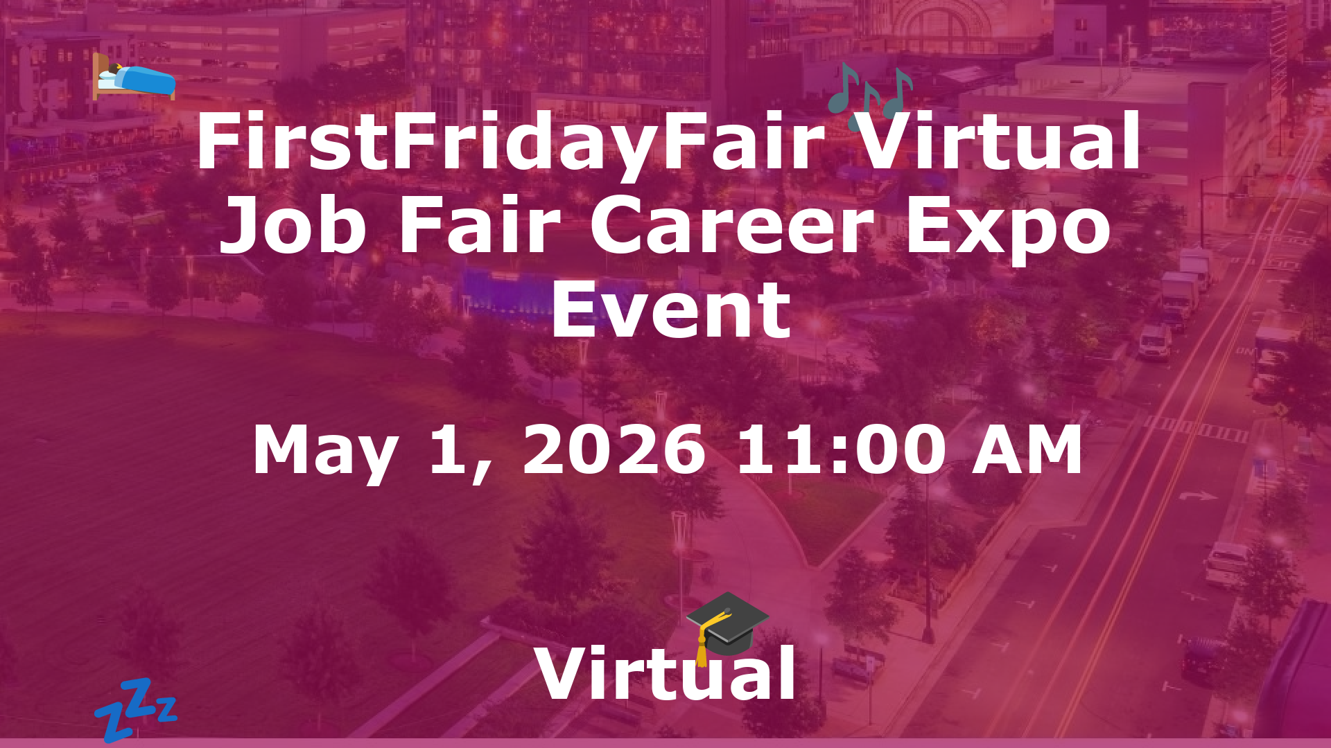 FirstFridayFair Virtual Job Fair Career Expo Event event image
